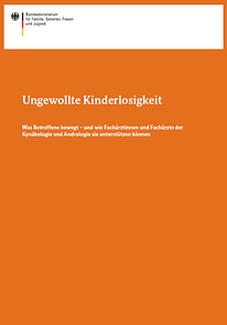 Cover der Broschüre "Ungewollte Kinderlosigkeit - Was Betroffene bewegt"