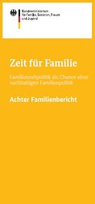Titelseite Zeit für Familie - Achter Familienbericht