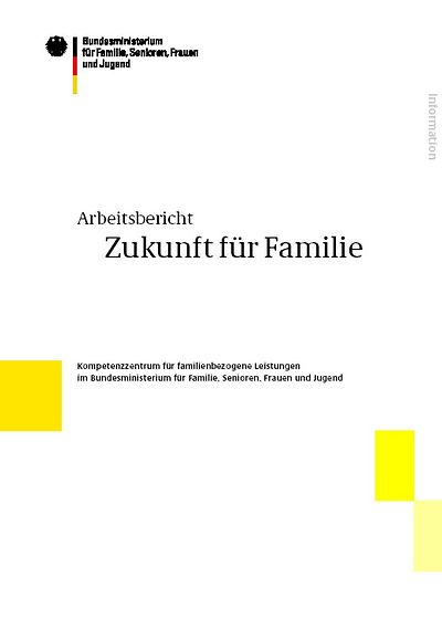 Deckblatt der Broschüre Arbeitsbericht Zukunft für Familie